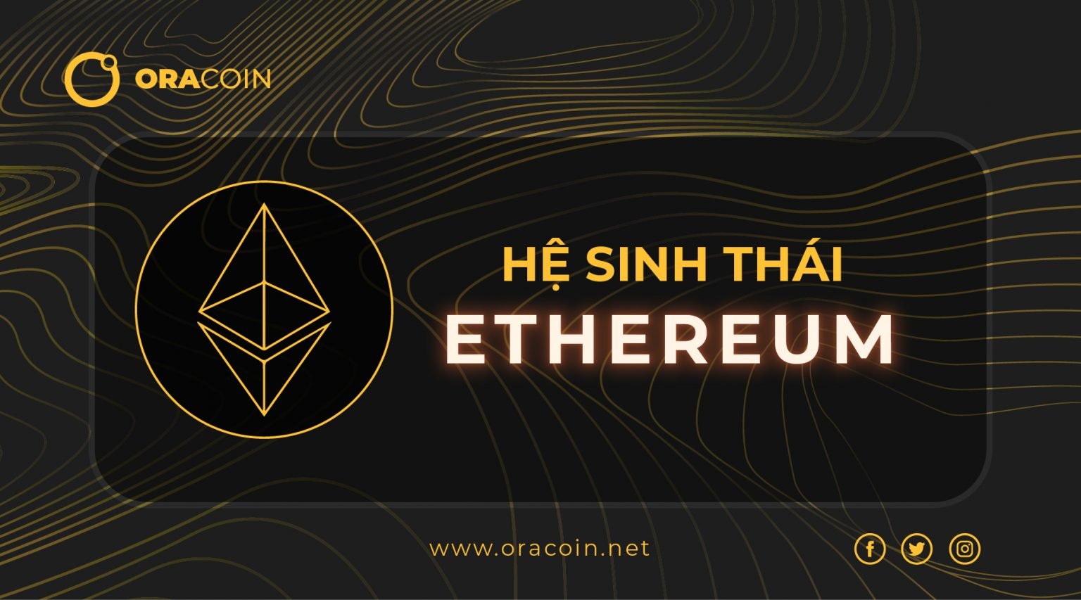 Hệ sinh thái Ethereum