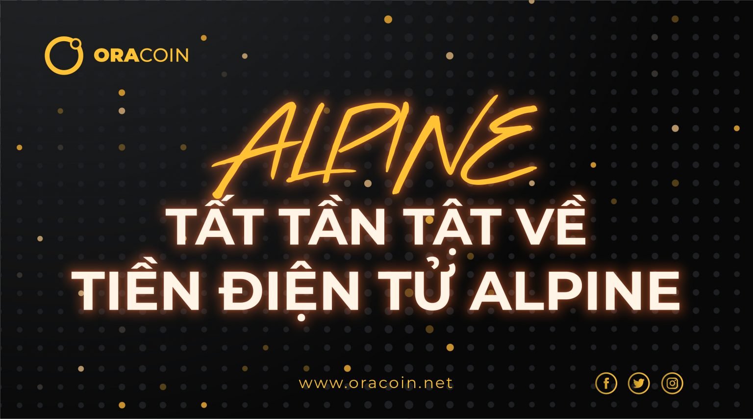 Tất tần tật tiền điện tử Alpine