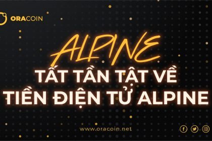 Tất tần tật tiền điện tử Alpine