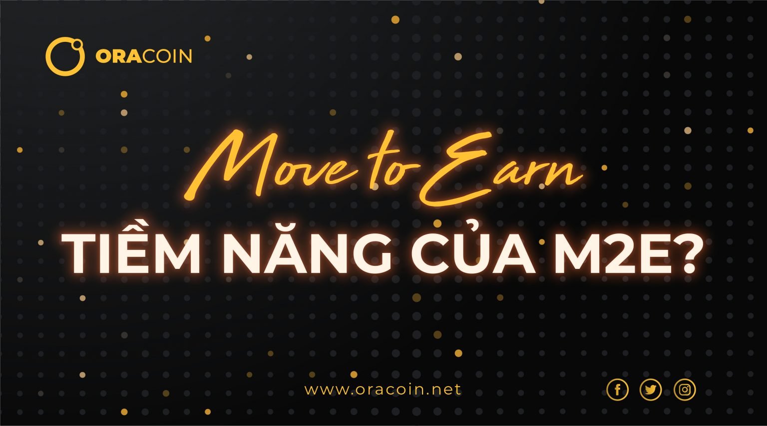 Move To Earn (M2e) Là Gì? Tiềm Năng Của M2e?